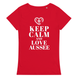 Keep Calm and love Aussee Damenshirt
