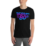 Born in the 80s ohne Branding / Unisex