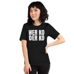 Wer ko der ko Shirt