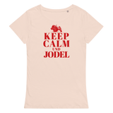 Keep Calm und Jodel Damenshirt