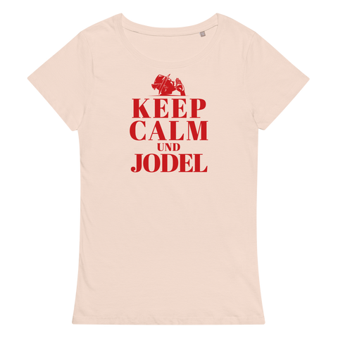 Keep Calm und Jodel Damenshirt