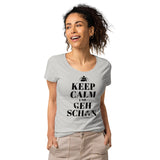 Keep Calm und geh sch**n Damenschirt