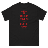 Keep calm and call 122 / Klassisches Herren-T-Shirt