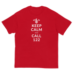 Keep calm and call 122 / Klassisches Herren-T-Shirt
