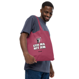Geh ma nit am Sack / Bio-Fashion-Stoffbeutel