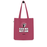 Geh ma nit am Sack / Bio-Fashion-Stoffbeutel