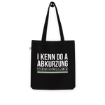 I kenn do a Abkürzung / Bio-Fashion-Stoffbeutel