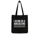I kenn do a Abkürzung / Bio-Fashion-Stoffbeutel