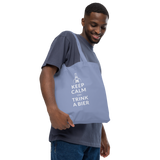 Keep calm und trink a Bier / Bio-Fashion-Stoffbeutel