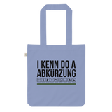 I kenn do a Abkürzung / Bio-Fashion-Stoffbeutel
