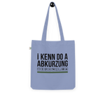 I kenn do a Abkürzung / Bio-Fashion-Stoffbeutel