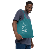 Keep calm und trink a Bier / Bio-Fashion-Stoffbeutel