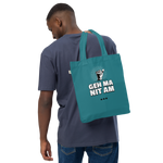 Geh ma nit am Sack / Bio-Fashion-Stoffbeutel