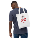 Geh ma nit am Sack / Bio-Fashion-Stoffbeutel