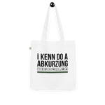 I kenn do a Abkürzung / Bio-Fashion-Stoffbeutel