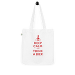 Keep calm und trink a Bier / Bio-Fashion-Stoffbeutel
