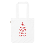 Keep calm und trink a Bier / Bio-Fashion-Stoffbeutel