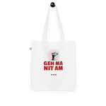 Geh ma nit am Sack / Bio-Fashion-Stoffbeutel