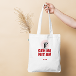 Geh ma nit am Sack / Bio-Fashion-Stoffbeutel
