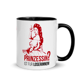 Prinzessin? Ist für Loserinnen! - Tasse - Woidschrat, 