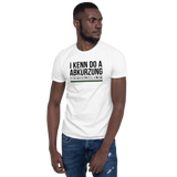 I kenn do a Abkürzung T-Shirt