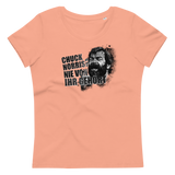 Chuck Norris? Nie von ihr gehört / Bud Spencer Meme / Enganliegendes Öko-T-Shirt für Damen