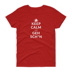 Keep Calm und geh sch***n / Kurzärmeliges T-Shirt für Damen