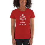 Keep Calm und geh sch***n / Kurzärmeliges T-Shirt für Damen