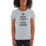 Keep Calm and love Aussee  / Kurzärmeliges T-Shirt für Damen
