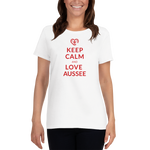 Keep Calm and love Aussee  / Kurzärmeliges T-Shirt für Damen