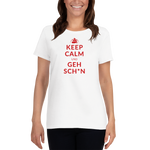 Keep Calm und geh sch***n / Kurzärmeliges T-Shirt für Damen