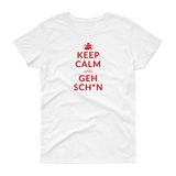 Keep Calm und geh sch***n / Kurzärmeliges T-Shirt für Damen